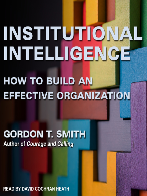 Title details for Institutional Intelligence by Gordon T. Smith - Available